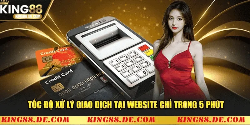 Giao dịch thanh toán King88